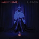Sarah Bethe Nelson, Oh, Evolution mp3
