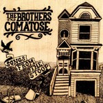 The Brothers Comatose, Songs From The Stoop mp3