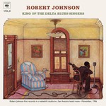 Robert Johnson, King of the Delta Blues Singers, Volume 2