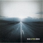 Dead Letter Circus, Dead Letter Circus EP
