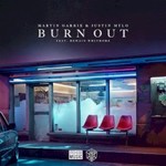 Martin Garrix & Justin Mylo, Burn Out (feat. Dewain Whitmore)