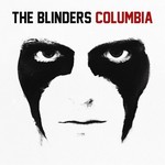 The Blinders, Columbia mp3