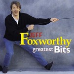 Jeff Foxworthy, Greatest Bits mp3