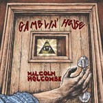 Malcolm Holcombe, Gamblin' House mp3