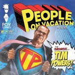 People On Vacation, The Chronicles of Tim Powers mp3