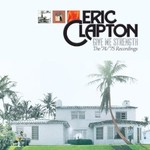 Eric Clapton, Give Me Strength: The '74/'75 Recordings