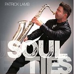 Patrick Lamb, Soul Ties