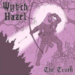 Wytch Hazel, Surrender and The Truth