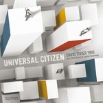 David Tixier Trio, Universal Citizen (feat. Mike Moreno & Sachal Vasandani) mp3