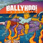 Ballyhoo!, Detonate