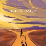 Queen Naija, Queen Naija mp3