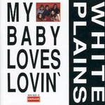 White Plains, My Baby Loves Lovin' mp3