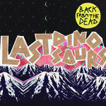 Last Dinosaurs, Back From the Dead mp3