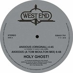 Holy Ghost!, Anxious