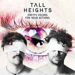 Tall Heights, Pretty Colors For Your Actions mp3