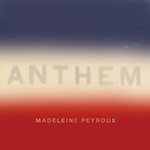 Madeleine Peyroux, Anthem mp3