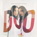 The Watson Twins, Duo