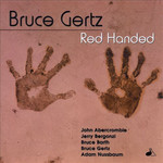 Bruce Gertz, Red Handed