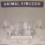 Animal Kingdom, Signs and Wonders mp3