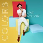 Max Mutzke, Colors