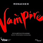 Jim Steinmann, Tanz der Vampire - Ronacher - Gesamtaufnahme Neue Wiener Fassung