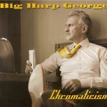 Big Harp George, Chromaticism
