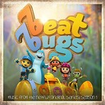 The Beat Bugs, The Beat Bugs: Complete Season 1 (Music From The Netflix Original Series)