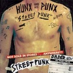 Hunx & His Punx, Street Punk