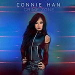 Connie Han, Crime Zone