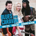 Mike Zito, Vanja Sky, Bernard Allison, Blues Caravan 2018