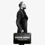 Gavin James, Only Ticket Home