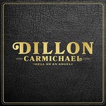 Dillon Carmichael, Hell on an Angel mp3