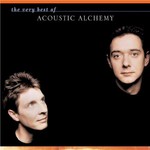 Acoustic Alchemy, The Very Best of Acoustic Alchemy