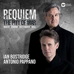 Ian Bostridge & Antonio Pappano, Requiem: The Pity of War