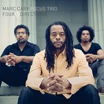 Marc Cary Focus Trio, Four Directions