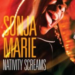 Sonja Marie, Nativity Screams mp3