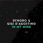 Dynoro & Gigi D'Agostino, In My Mind