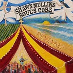 Shawn Mullins, Soul's Core Revival mp3