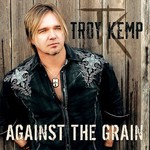 Troy Kemp, Against the Grain mp3