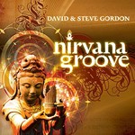 David & Steve Gordon, Nirvana Groove mp3