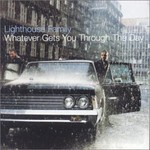 Lighthouse Family, Whatever Gets You Through the Day mp3