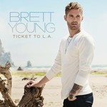 Brett Young, Ticket To L.A.