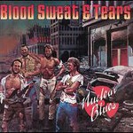 Blood, Sweat & Tears, Nuclear Blues mp3