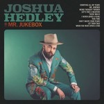 Joshua Hedley, Mr. Jukebox