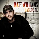 Matt Williams, Back to Me mp3