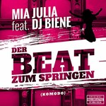 Mia Julia, Der Beat Zum Springen (Komodo) feat. DJ Biene
