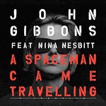 John Gibbons, A Spaceman Came Travelling (feat. Franklin & Nina Nesbitt)