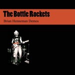 The Bottle Rockets, Dust And Wrath Demos