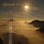 Wychazel, Beneath an Autumn Moon mp3