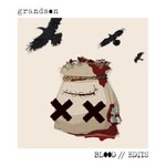 Grandson, BLOOD // EDITS mp3